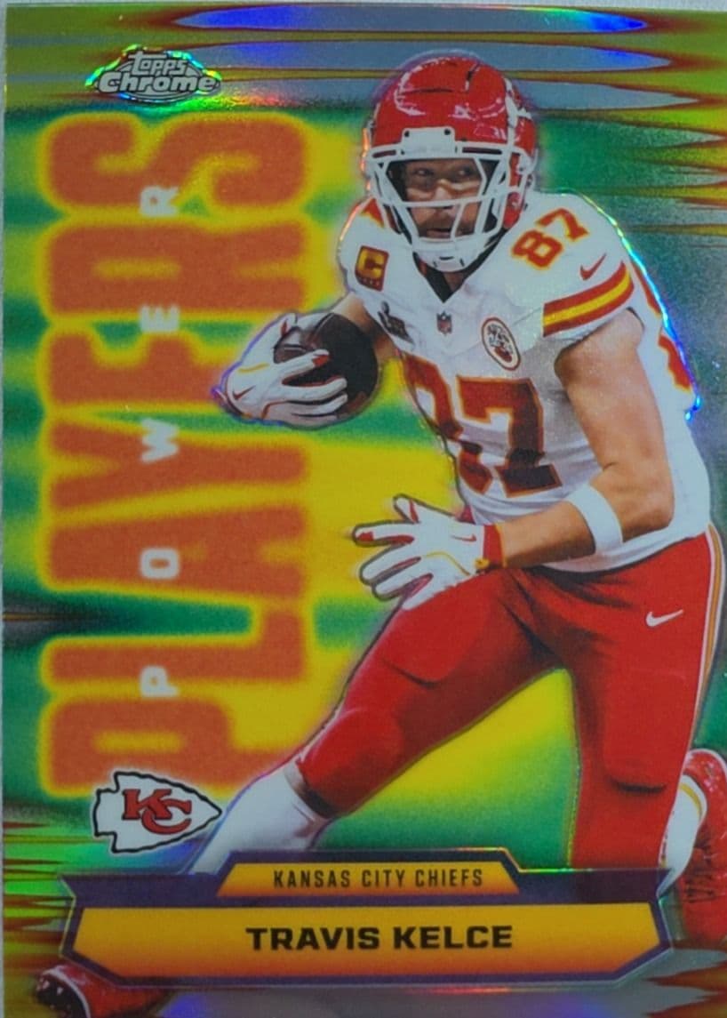 Travis Kelce 2025 Topps Chrome Power Players